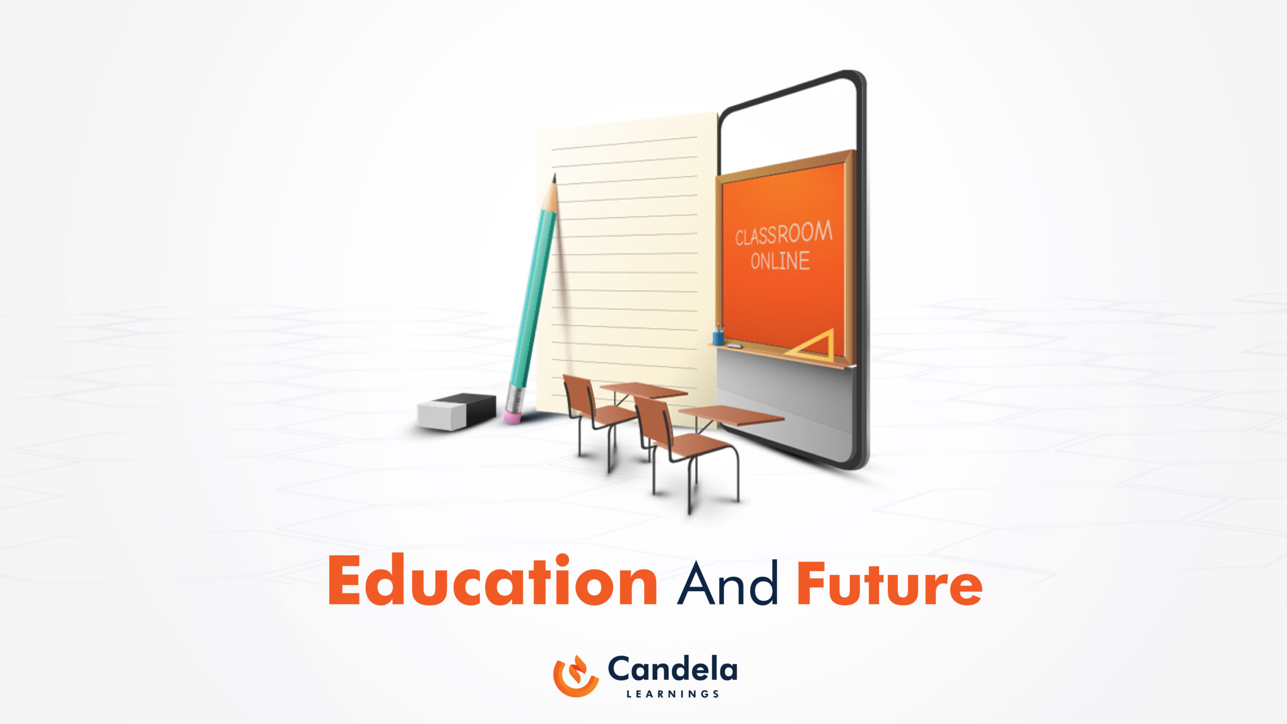 candela learnings, education, online learning, online education, future of education, edtech,